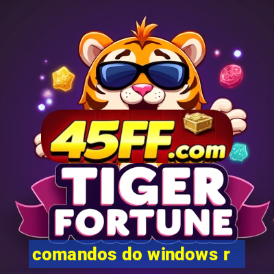 comandos do windows r